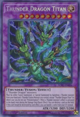 Thunder Dragon Titan - SOFU-EN036 - Secret Rare - 1st Edition