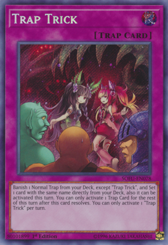 Trap Trick - SOFU-EN078 - Secret Rare - 1st Edition