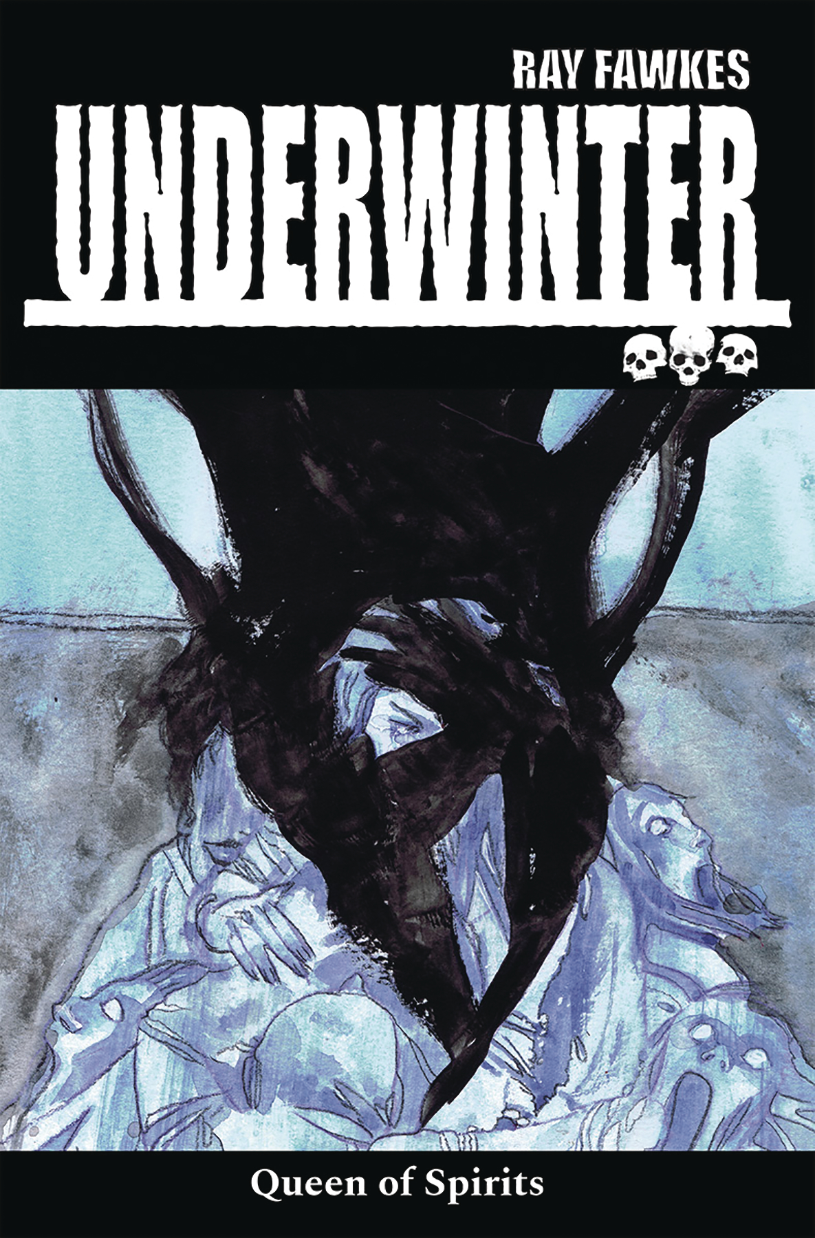Underwinter Queen Of Spirits Tp (Mr) (STL082719)
