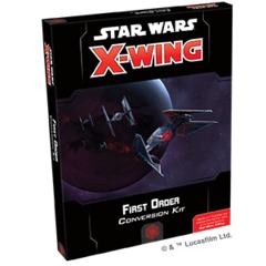 Star Wars X-Wing - 2nd Edition - First Order Conversion Kit