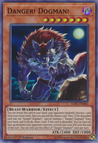 Danger! Dogman! - SOFU-EN083 - Super Rare - 1st Edition