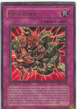 Last Turn - LOD-099 - Ultra Rare - 1st Edition