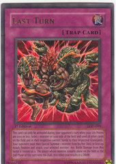 Last Turn - LOD-099 - Ultra Rare - 1st Edition