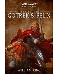 Whc: Gotrek & Felix: Volume 1 (Pb)