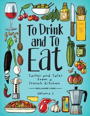 To Drink & To Eat Hc Vol 01 (STL099014)