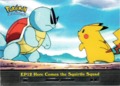 Here Comes The Squirtle Squad - EP12