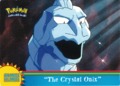 The Crystal Onix - OR4