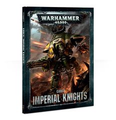 Codex: Imperial Knights