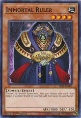 Immortal Ruler - SR07-EN009 - Common - 1st Edition