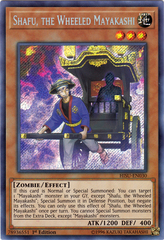 Shafu, the Wheeled Mayakashi - HISU-EN030 - Secret Rare - 1st Edition