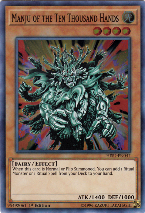 Manju of the Ten Thousand Hands - HISU-EN047 - Super Rare - 1st Edition