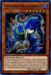 Thunder Dragonroar - SOFU-EN021 - Ultra Rare - Unlimited Edition