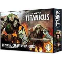 Adeptus Titanicus: Cerastus Knights