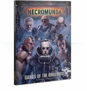 Necromunda: Gangs Of The Underhive