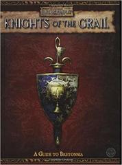Knights of the Grail: A Guide to Bretonnia