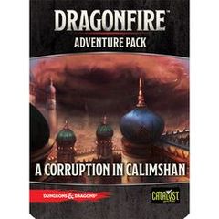 Dragonfire: A Corruption In Calisham