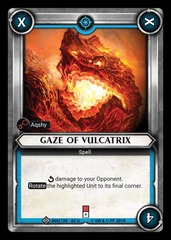 Gaze of Vulcatrix (Claimed)