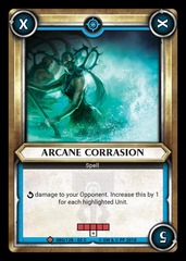 Arcane Corrasion (Claimed)