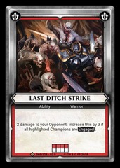 Last Ditch Strike (Claimed) - Foil