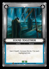 Stand Together (Unclaimed) - Foil