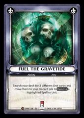 Fuel the Gravetide (Unclaimed)