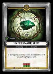 Hypersnare Seed (Unclaimed) - Foil