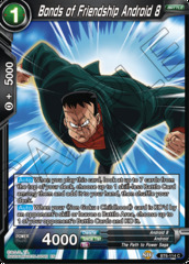 Bonds of Friendship Android 8 - BT6-114 - C - Foil