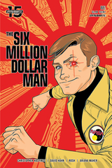 Six Million Dollar Man #2 Cvr B Gorham