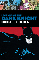 Legends Of The Dark Knight Michael Golden Hc (STL115263)