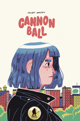 Cannonball Graphic Novel (Mature Readers)