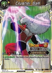 Crusher Ball (Level 2 Judge Promo) - BT1-110 - PR