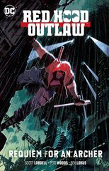 Red Hood Outlaw Tp Vol 01 Requiem For An Archer (STL118283)