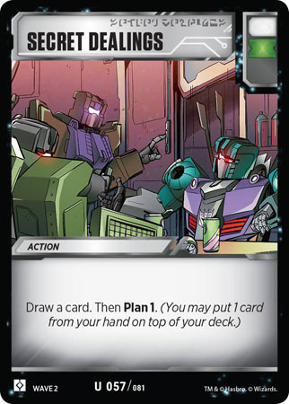 Secret Dealings