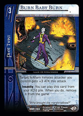 Burn Baby Burn - Foil