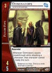 Dominators, Alien Invaders - Foil