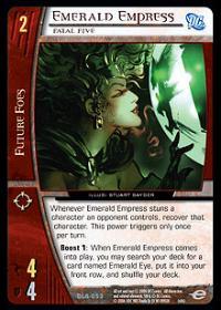 Emerald Empress, Fatal Five - Foil
