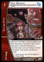 The Blight, Army - Foil