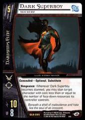 Dark Superboy, Mockery - Foil