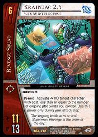 Brainiac 2.5, Future Intelligence - Foil