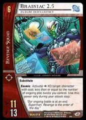 Brainiac 2.5, Future Intelligence - Foil