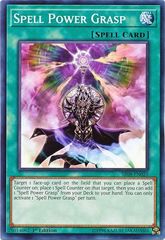 Spell Power Grasp - SR08-EN025 - Common - 1st Edition