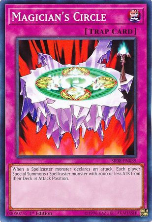 Magicians Circle - SR08-EN039 - Common - 1st Edition
