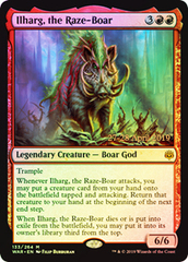 Ilharg, the Raze-Boar - Foil - Prerelease Promo