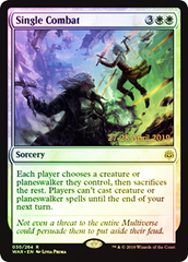 Single Combat - Foil - Prerelease Promo