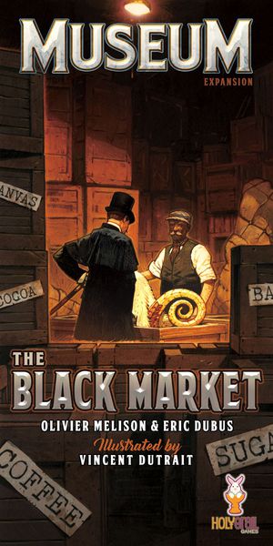 Museum: The Black Market Museum: The Black Market
