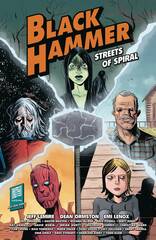 Black Hammer Streets Of Spiral Tp (STL128008)