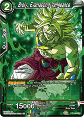 Broly, Everlasting Vengeance - P-140 - Championship Pack 2019