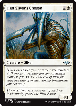 First Slivers Chosen - Foil