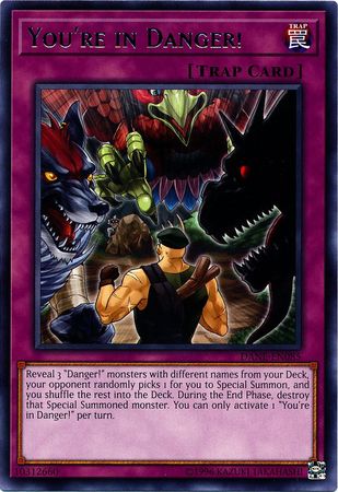 Youre in Danger! - DANE-EN085 - Rare - Unlimited Edition