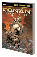 Conan Chronicles Epic Collection Tp Return To Cimmeria (STL130512)